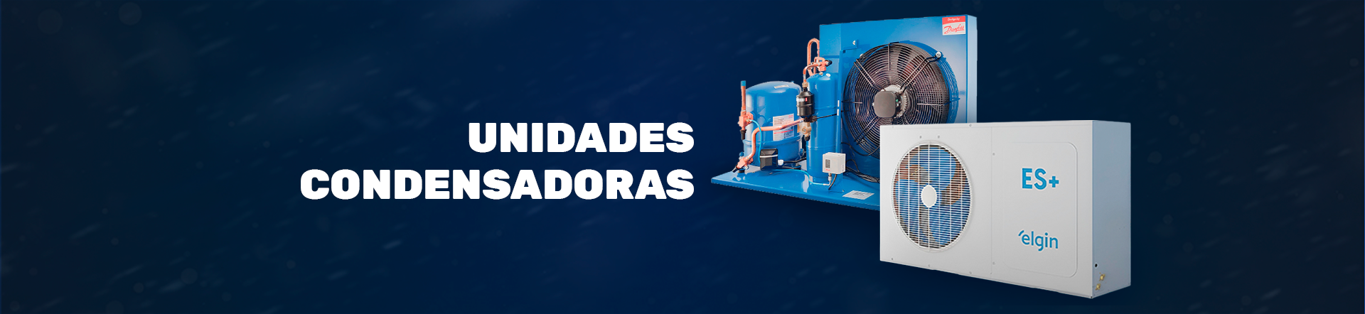 Unidades Condensadoras