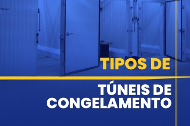 Os Tipos de Túneis de Congelamento