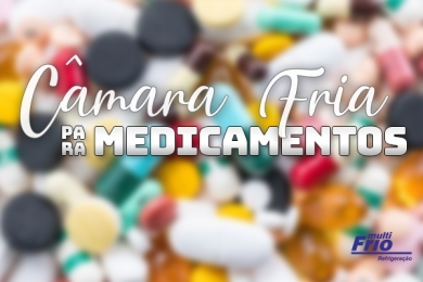 Câmara Fria para Medicamentos 
